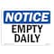 Signmission OSHA Notice, 5" Height, Empty Daily Sign, 7" X 5", Landscape OS-NS-D-57-L-12025 - alternate 1